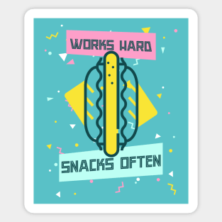 Works Hard, Snacks Often - Hot Dog Edition Sticker